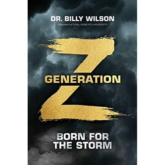 Pre-Owned Generation Z: Born for the Storm (Hardcover) 1637630271 9781637630273