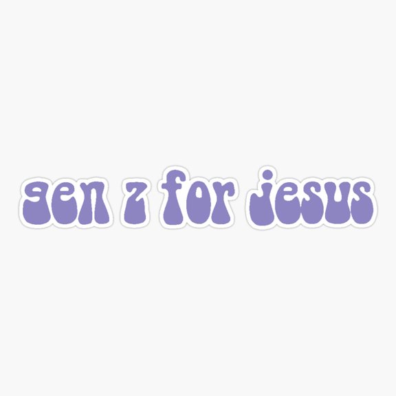 Generation Z Faith Inspired Sticker