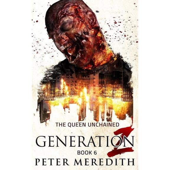 Generation Z: Generation Z: The Queen Unchained (Paperback)