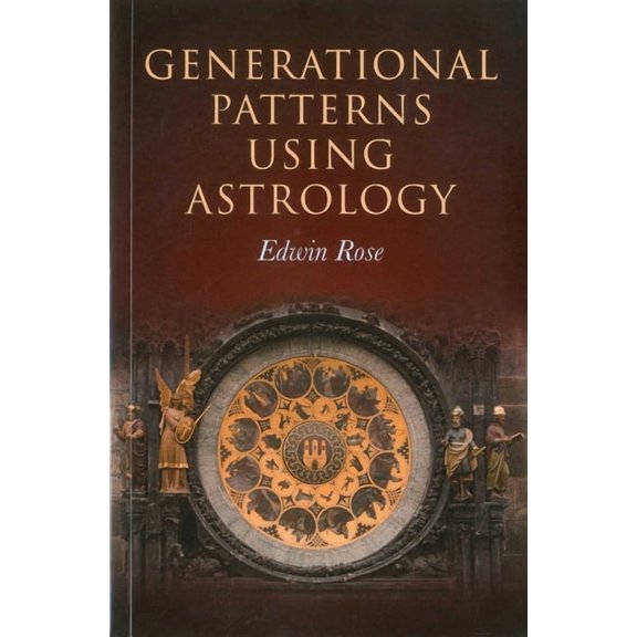 Generational Patterns Using Astrology, (Paperback)