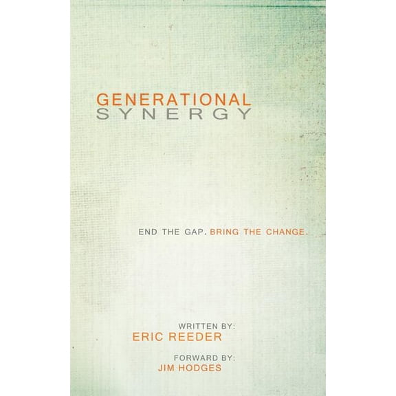Generational Synergy : End the Gap. Bring the Change
