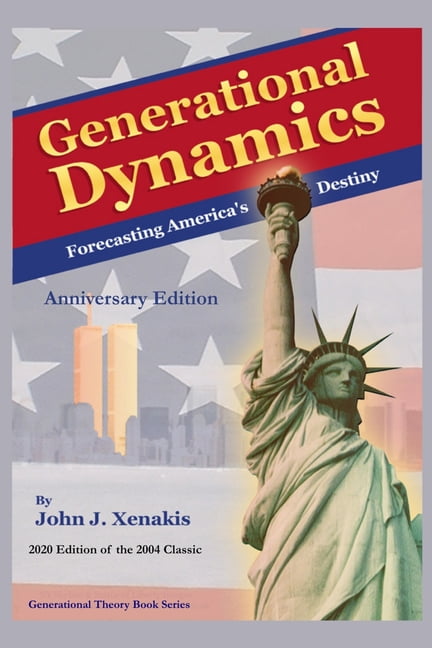 Generational Theory Book Generational Dynamics Anniversary Edition ...