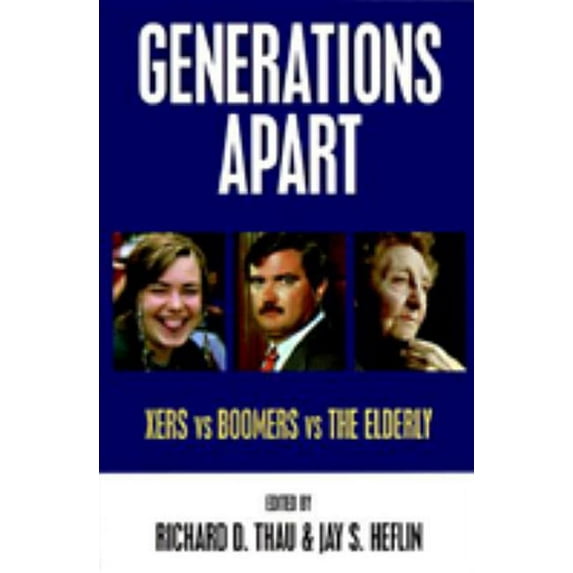 Contemporary Issues (Prometheus) Generations Apart: Xers Vs. Boomers Vs the Elderly, (Paperback)