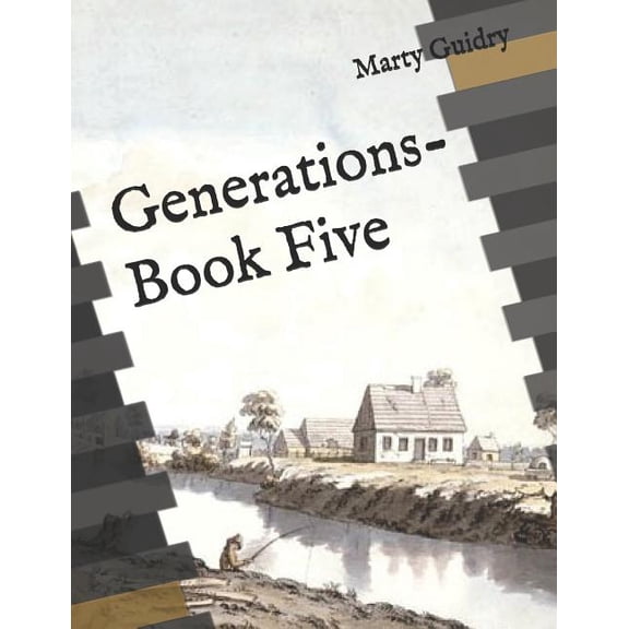 Generations-Book Five