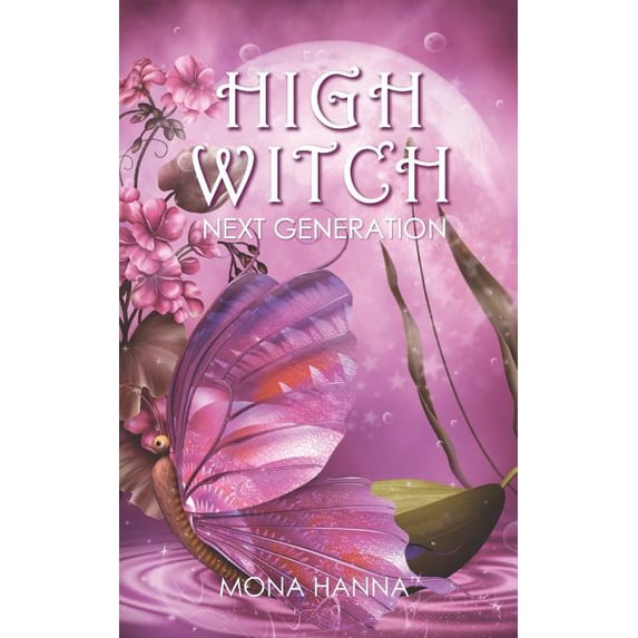 Generations High Witch Next Generation (Generations Book 1), Book 1, (Paperback)