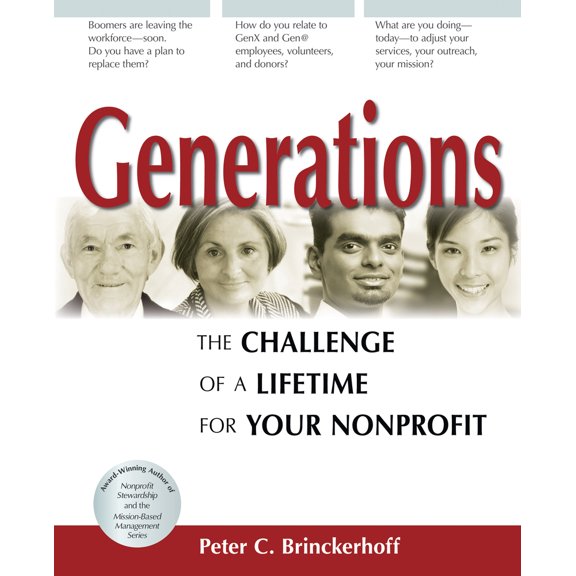 Pre-Owned Generations: The Challenge of a Lifetime for Your Nonprofit (Paperback) 0940069555 9780940069558
