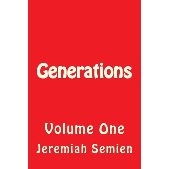 Generations: Volume One (Paperback)