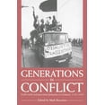thumbnail image 1 of Generations in Conflict: Youth Revolt and Generation Formation in Germany 1770 1968, (Hardcover), 1 of 1