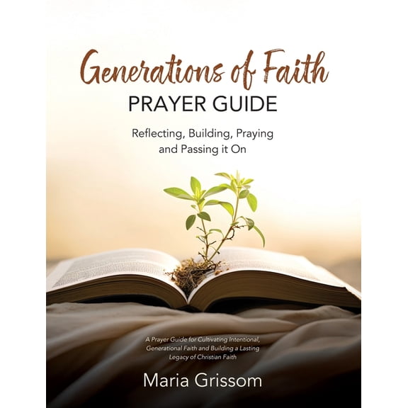 Generations of Faith Prayer Guide, (Paperback)