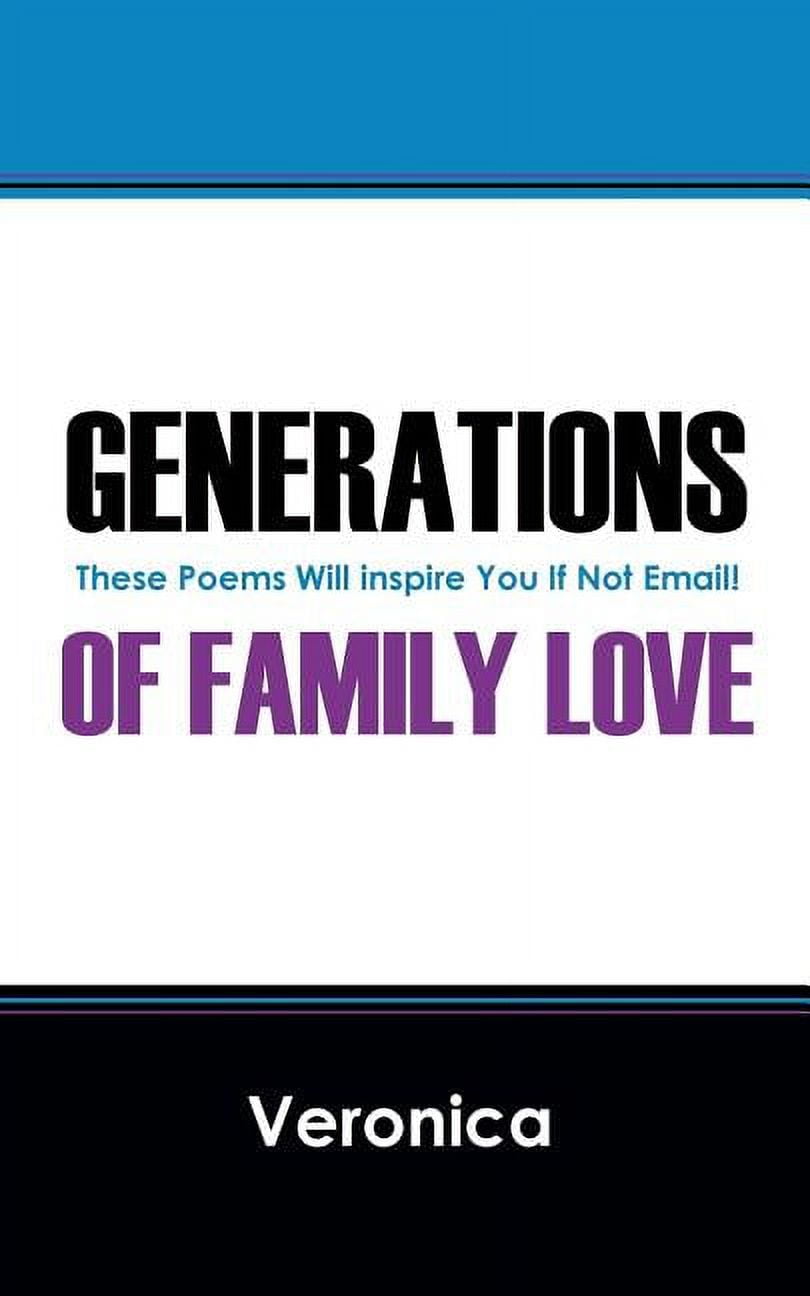 Generations of Family Love: These Poems Will Inspire You If Not Email ...