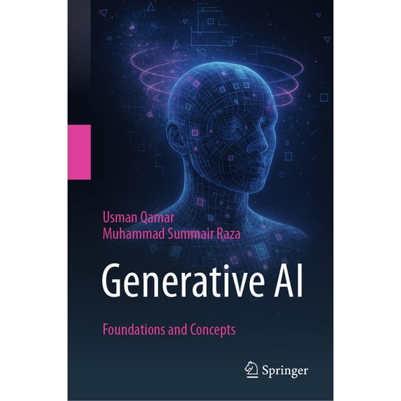 Generative AI: Foundations & Concepts, (Hardcover)