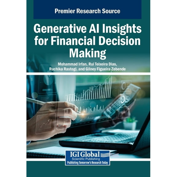Generative AI Insights for Financial Decision Making, (Paperback)