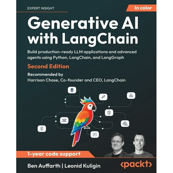 Generative AI with LangChain - Second Edition: Build production-ready LLM applications and advanced agents using Python,, (Paperback)