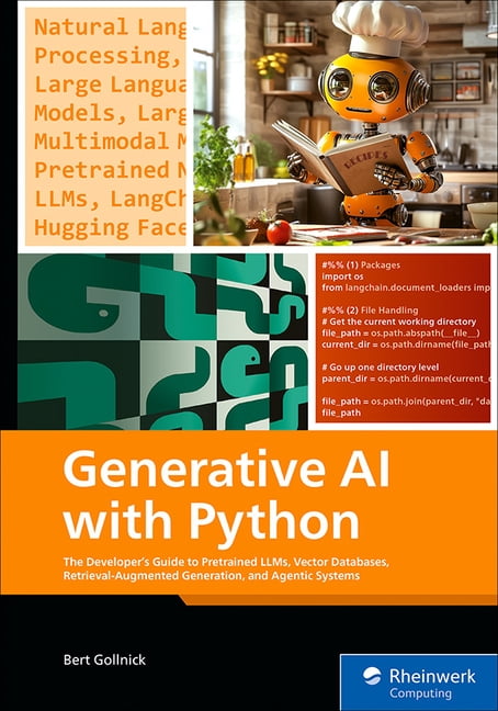 Generative AI with Python: The Developer's Guide to Pretrained Llms ...