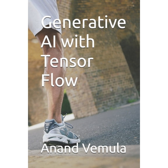 Generative AI with Tensor Flow, (Paperback)