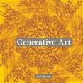 thumbnail image 1 of Generative Art: Use the Power of Algorithms to Create Stunning Patterns, (Paperback), 1 of 1