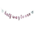 thumbnail image 1 of Generic Half Way To One Banner - Baby Shower & Half Year Old Birthday Party Decorations, Pink, 5.35 Inch Letters, 1 of 5