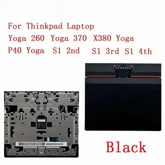 Generic Replacement Toucad Mouse Pad Clicker for Thinkpad X380 Yoga 260 370 P40 460 S1 2nd 3rd 4th Laptop 01AY001 01LV585 00UR916 00UR978