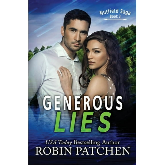 Nutfield Saga Generous Lies, Book 3, (Paperback)