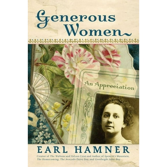 Generous Women: An Appreciation, (Paperback)