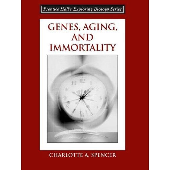 Pre-Owned Genes, Aging and Immortality (Paperback) 0131874136 9780131874138