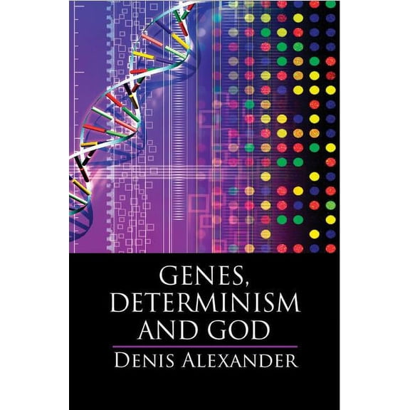 Genes, Determinism and God, (Paperback)