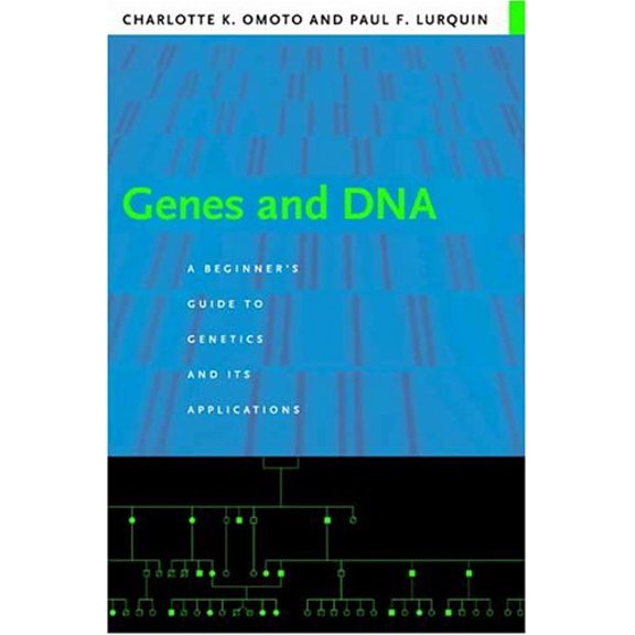 Pre-Owned Genes and DNA : A Beginner's Guide to Genetics and Its Applications 9780231130127 Used