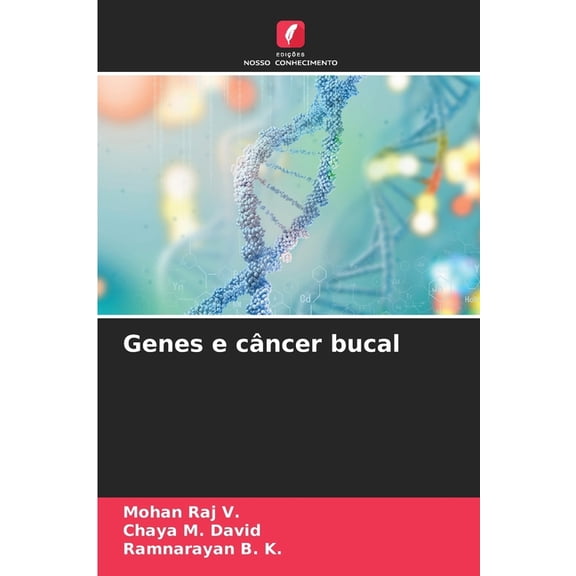 Genes e cncer bucal, (Paperback)