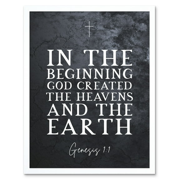 Genesis 1:1 In The Beginning GOD created the Heavens and the Earth Christian Bible Verse Quote Scripture Typography Art Print Framed Poster Wall Decor 12x16 inch