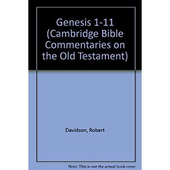 Pre-Owned Genesis 1-11 (Cambridge Bible Commentaries on the Old Testament) (Hardcover) 0521086183 9780521086189