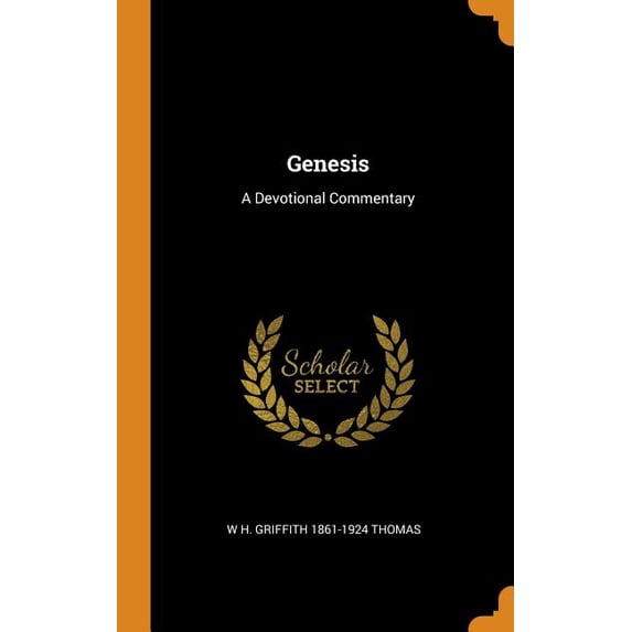 Genesis : A Devotional Commentary (Hardcover)