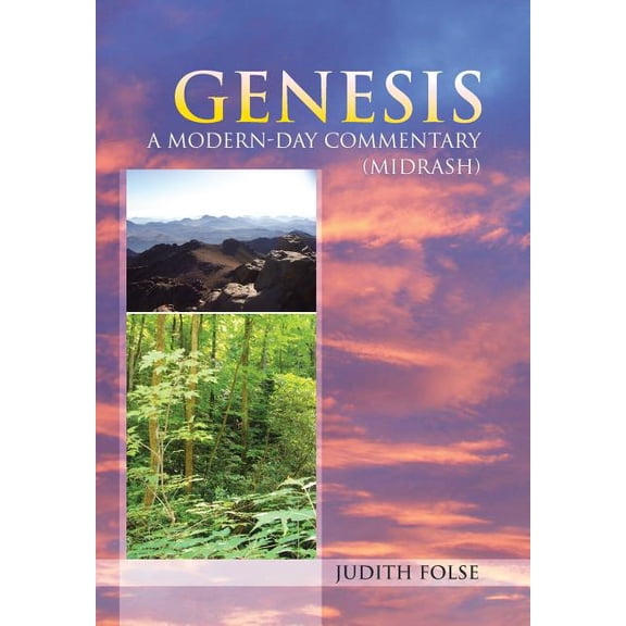 Genesis : A Modern-day Commentary (Midrash)
