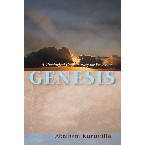 Genesis: A Theological Commentary for Preachers (Paperback)