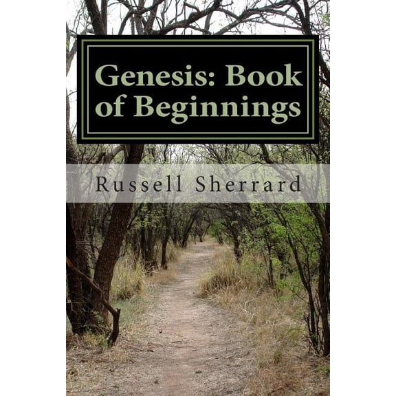 Genesis: Book of Beginnings