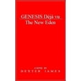 thumbnail image 1 of Genesis: Genesis Déjà vu - The New Eden (Series #2) (Paperback), 1 of 1
