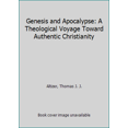 thumbnail image 1 of Pre-Owned Genesis and Apocalypse: A Theological Voyage Toward Authentic Christianity (Hardcover) 0664219322 9780664219321, 1 of 1