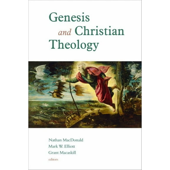 Genesis and Christian Theology (Paperback)