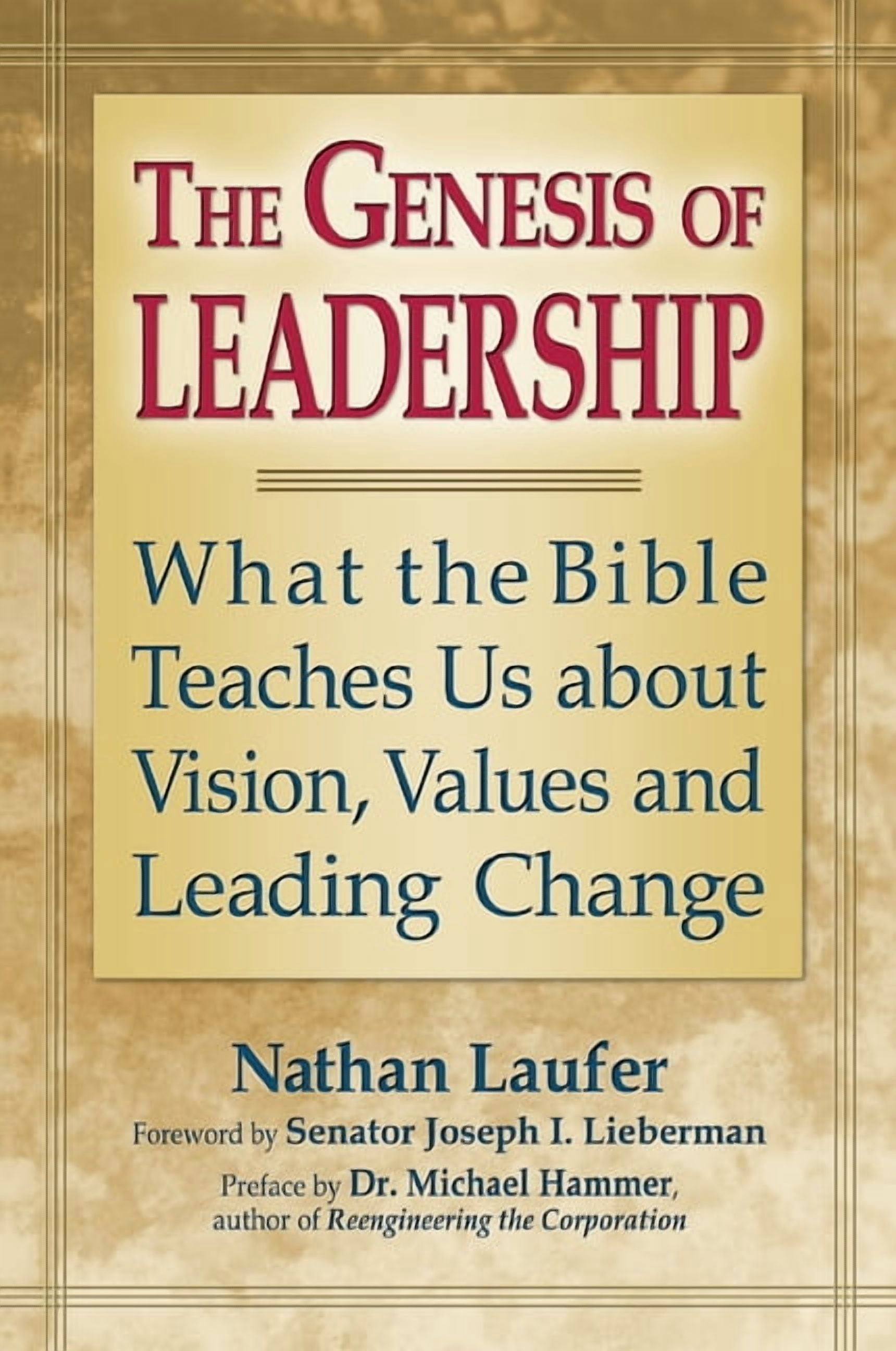 The Genesis of Leadership: What the Bible Teaches Us about Vision ...