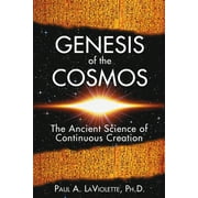 Genesis of the Cosmos : The Ancient Science of Continuous Creation (Edition 2) (Paperback)