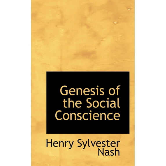 Genesis of the Social Conscience