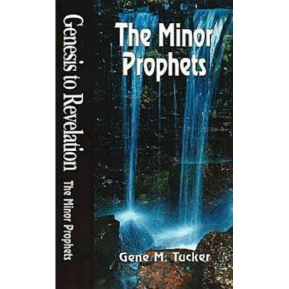 Genesis to Revelation: Genesis to Revelation: The Minor Prophets Student Book (Paperback)