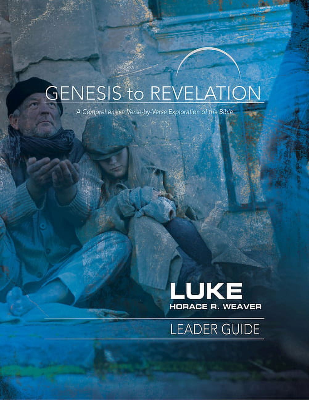 Genesis to Revelation: Luke Leader Guide: A Comprehensive Verse-By-Verse Exploration of the Bible, (Paperback)