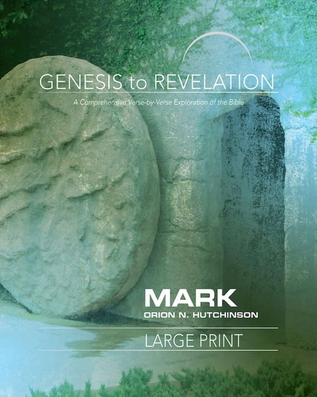 Genesis to Revelation: Mark Participant Book: A Comprehensive Verse-By-Verse Exploration of the Bible, (Paperback)