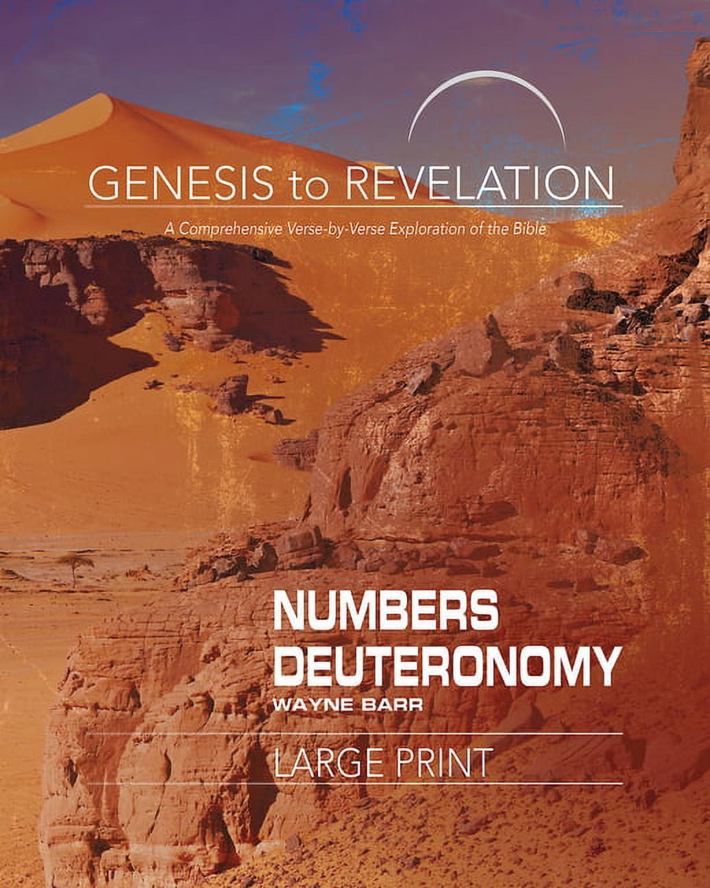 Genesis to Revelation: Numbers, Deuteronomy Participant Book: A Comprehensive Verse-By-Verse Exploration of the Bible, (Paperback)