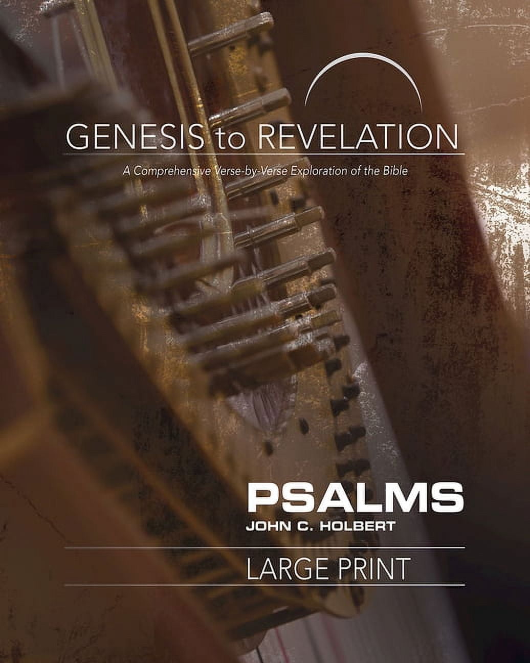 Genesis to Revelation: Psalms Participant Book: A Comprehensive Verse-By-Verse Exploration of the Bible, (Paperback)