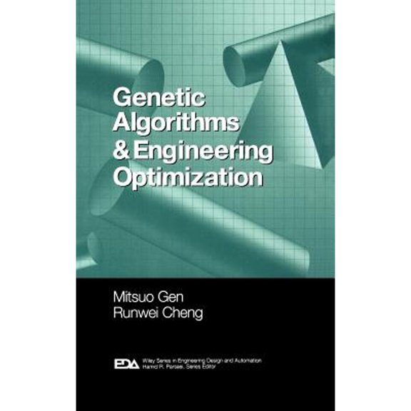 Pre-Owned Genetic Algorithms and Engineering Optimization (Hardcover) 0471315311 9780471315315