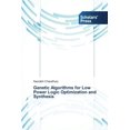 thumbnail image 1 of Genetic Algorithms for Low Power Logic Optimization and Synthesis (Paperback), 1 of 1