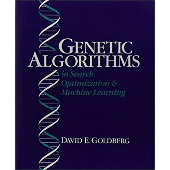 Pre-Owned Genetic Algorithms in Search, Optimization and Machine Learning (Hardcover) 0201157675 9780201157673