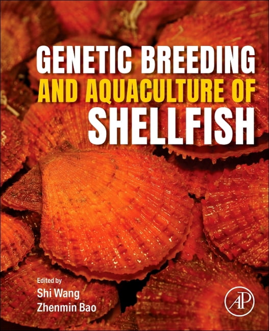 Genetic Breeding and Aquaculture of Shellfish, (Paperback)