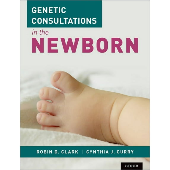 Genetic Consultations in the Newborn, (Hardcover)